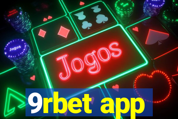 9rbet app